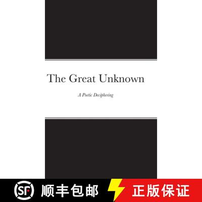 【3-4周达】The Great Unknown: A Poetic Deciphering [9781678091644]