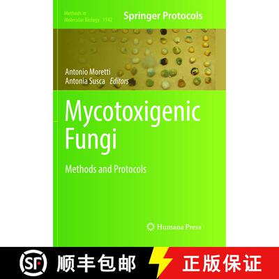 【3-4周达】Mycotoxigenic Fungi : Methods and Protocols (Softcover reprint of the original 1st ed. 2017) [9781493982790]