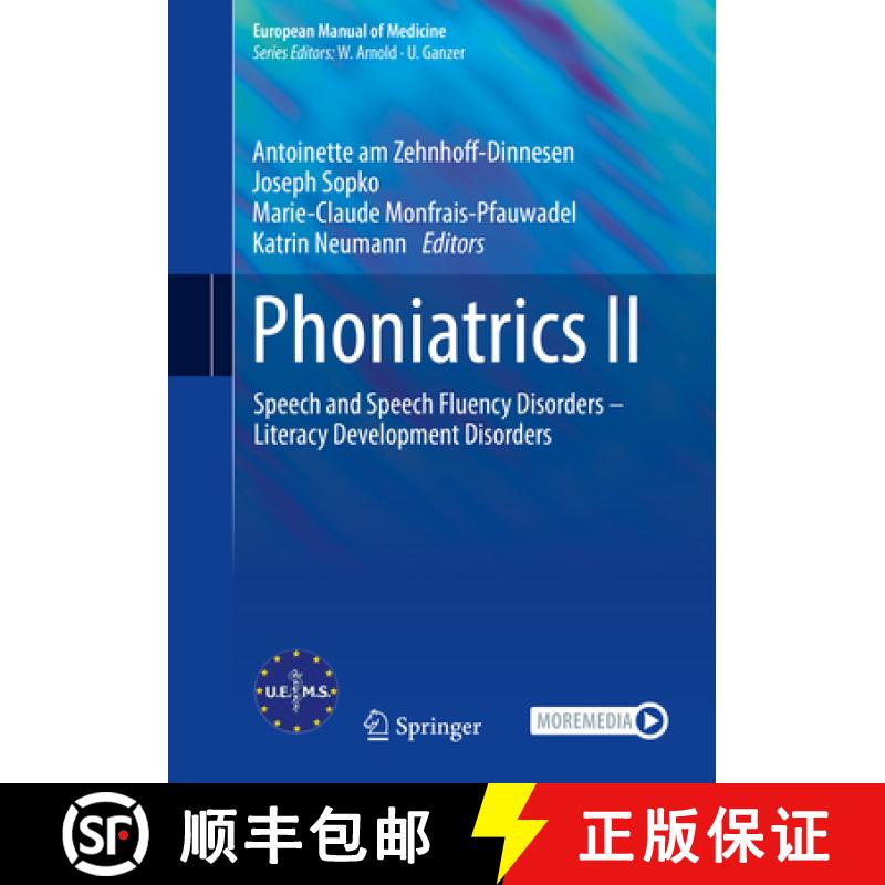 【3-4周达】Phoniatrics II: Speech and Speech Fluency Disorders - Literacy Development Disorders [9783031251740]