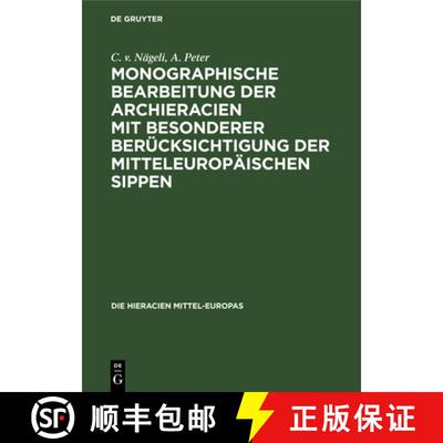 【3-4周达】精装 Monographische Bearbeitung der Archieracien mit besonderer Berücksichtigung der mitt... [9783486724851]