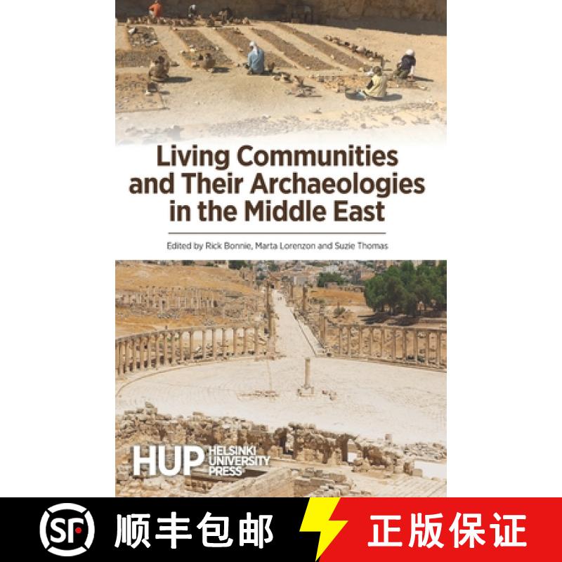 【3-4周达】Living Communities and Their Archaeologies in the Middle East [9789523690851]