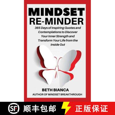 【3-4周达】Mindset Re-Minder: 365 Days of Inspiring Quotes and Contemplations to Discover Your Inner ... [9780692997017]