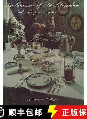 【3-4周达】The Elegance of Old Silverplate and Some Personalities [9780916838300]