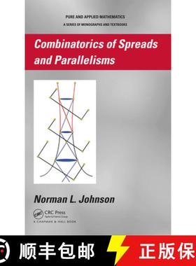 【3-4周达】Combinatorics of Spreads and Parallelisms [9781439819463]