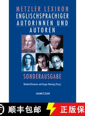 【3-4周达】Metzler Lexikon Englischsprachiger Autorinnen Und Autoren [9783476021250]