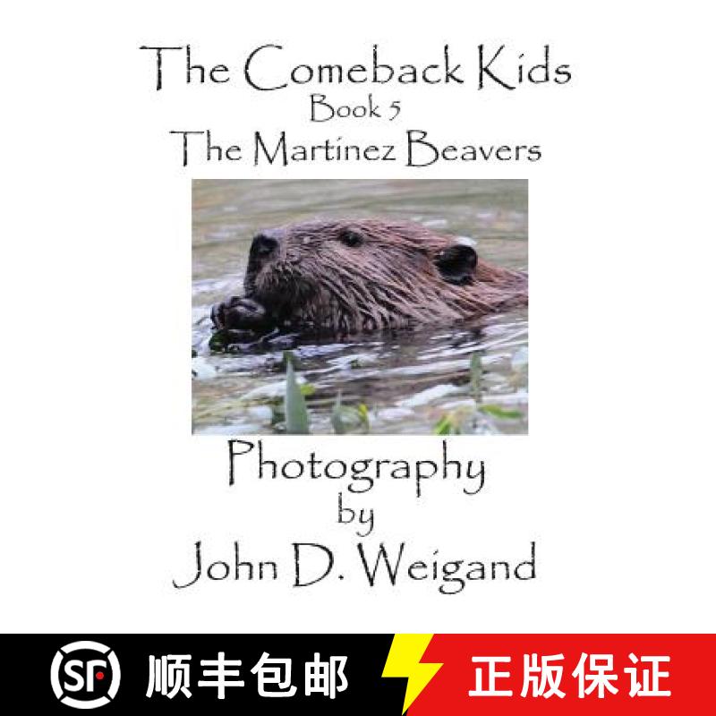 【2-3周达】The Comeback Kids, Book 5, The Martinez Beavers [9781614772125]