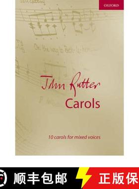 【3-4周达】John Rutter Carols: 10 carols for mixed voices (Vocal score) [9780193533813]