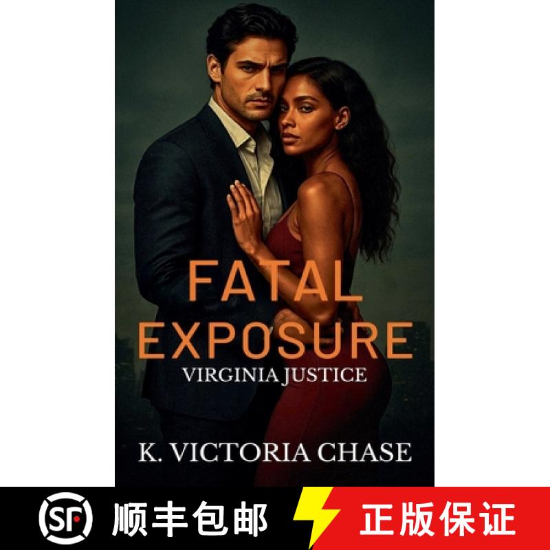 【2-3周达】Fatal Exposure [9798231408610]