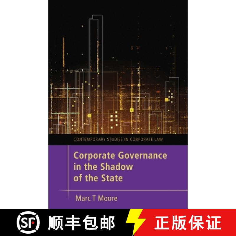 【3-4周达】Corporate Governance in the Shadow of the State [9781849460088]