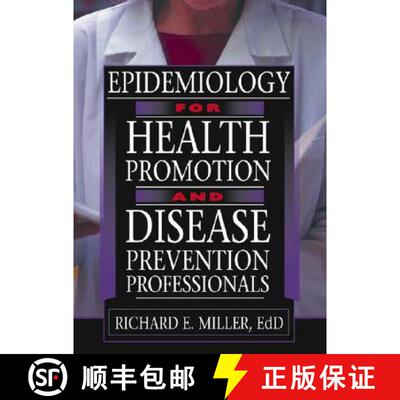 【3-4周达】Epidemiology for Health Promotion and Disease Prevention Professionals [9780789015990]