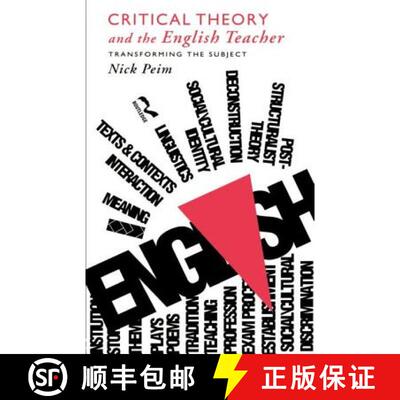 【3-4周达】Critical Theory and The English Teacher : Transforming the Subject [9780415057523]
