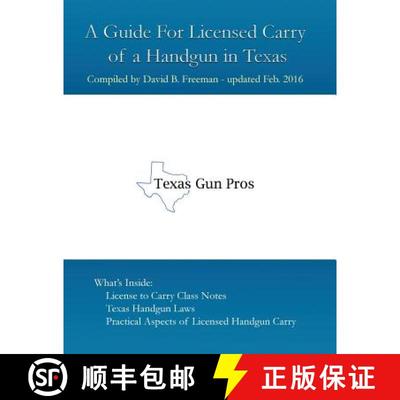 【3-4周达】A Guide for Licensed Handgun Carry in Texas [9780944372265]