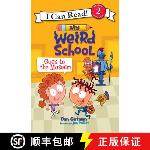 My Weird School Goes to the Museum (I Can Read Level 2) [9780062367426]