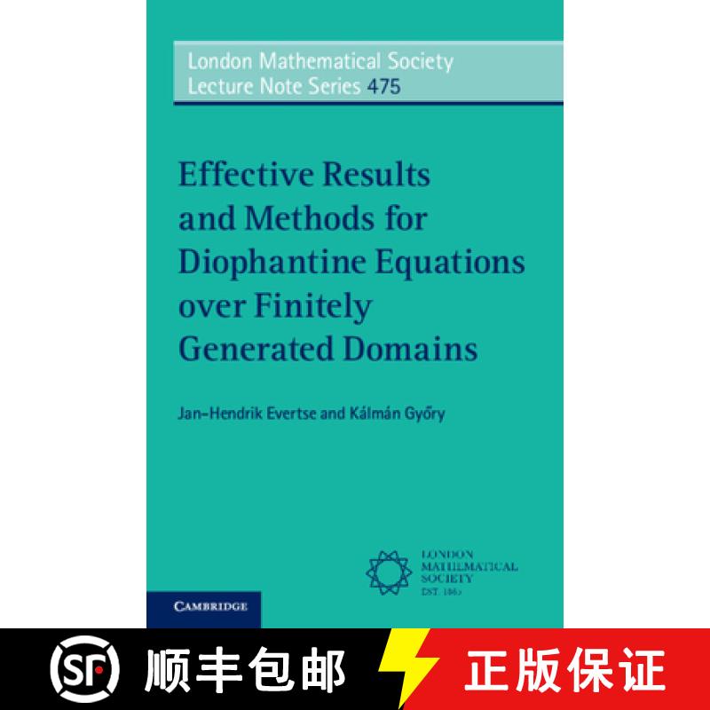 【3-4周达】Effective Results and Methods for Diophantine Equations over Finitely Generated Domains [9781009005852]