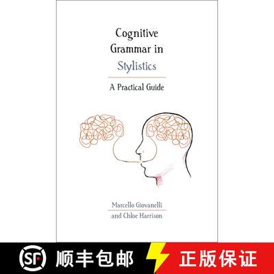 【3-4周达】Cognitive Grammar in Stylistics: A Practical Guide [9781474298926]