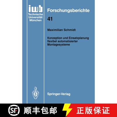 【3-4周达】Konzeption und Einsatzplanung flexibel automatisierter Montagesysteme [9783540550259]