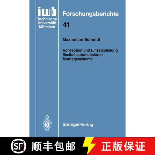 【3-4周达】Konzeption und Einsatzplanung flexibel automatisierter Montagesysteme [9783540550259]