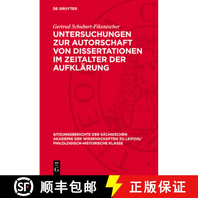 【3-4周达】Untersuchungen Zur Autorschaft Von Dissertationen Im Zeitalter Der Aufklärung [9783112726303]