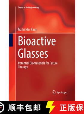 【3-4周达】Bioactive Glasses : Potential Biomaterials for Future Therapy (Softcover reprint of the or... [9783319833576]