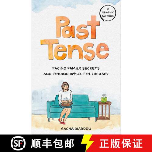 【3-4周达】精装 Past Tense: Facing Family Secrets and Finding Myself in Therapy [9780593541364]