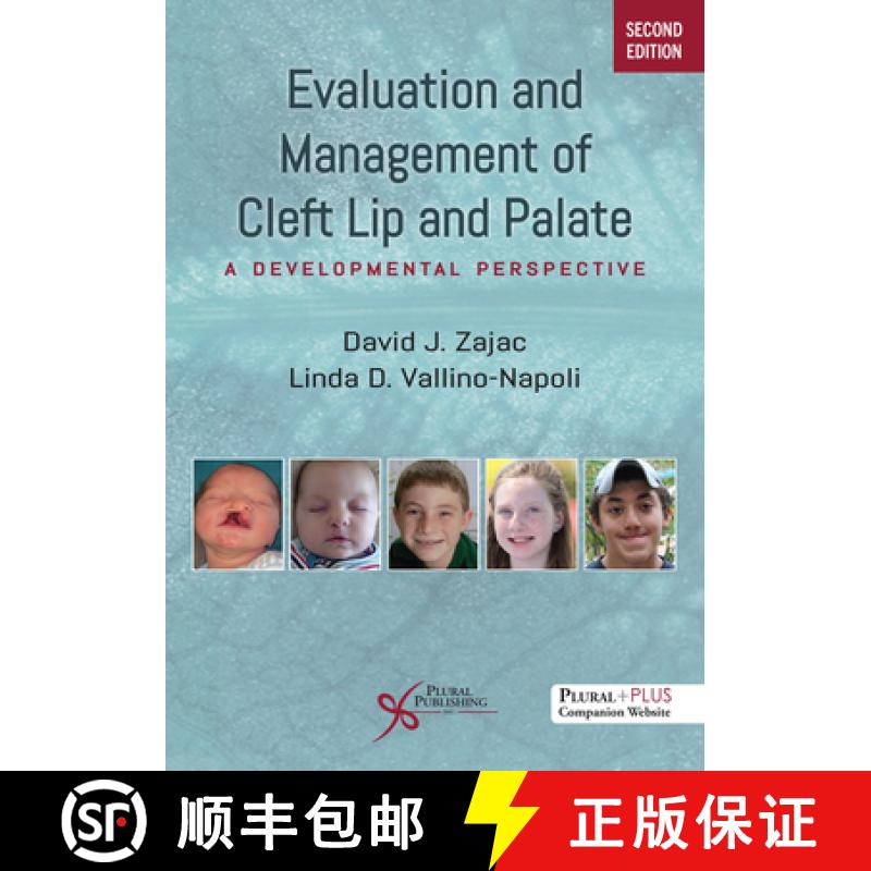 【3-4周达】Evaluation and Management of Cleft Lip and Palate: A Developmental Perspective, Second Edi... [9781635505351]