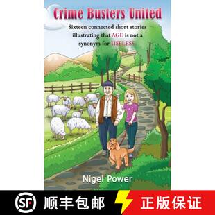 【3-4周达】Crime Busters United: Sixteen connected short stories illustrating that AGE is not a synon... [9781835384527]