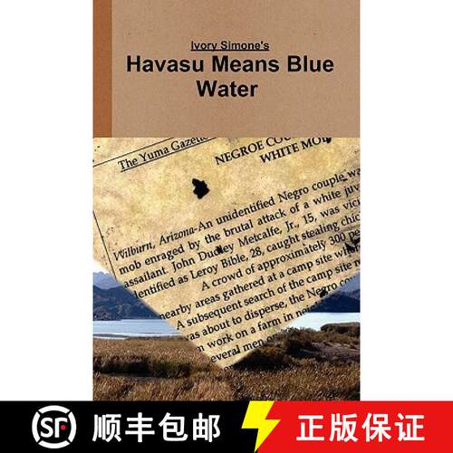 【3-4周达】Havasu Means Blue Water [9780557938322]