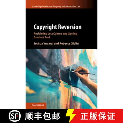【3-4周达】精装 Copyright Reversion: Reclaiming Lost Culture and Getting Creators Paid [9781009334822]