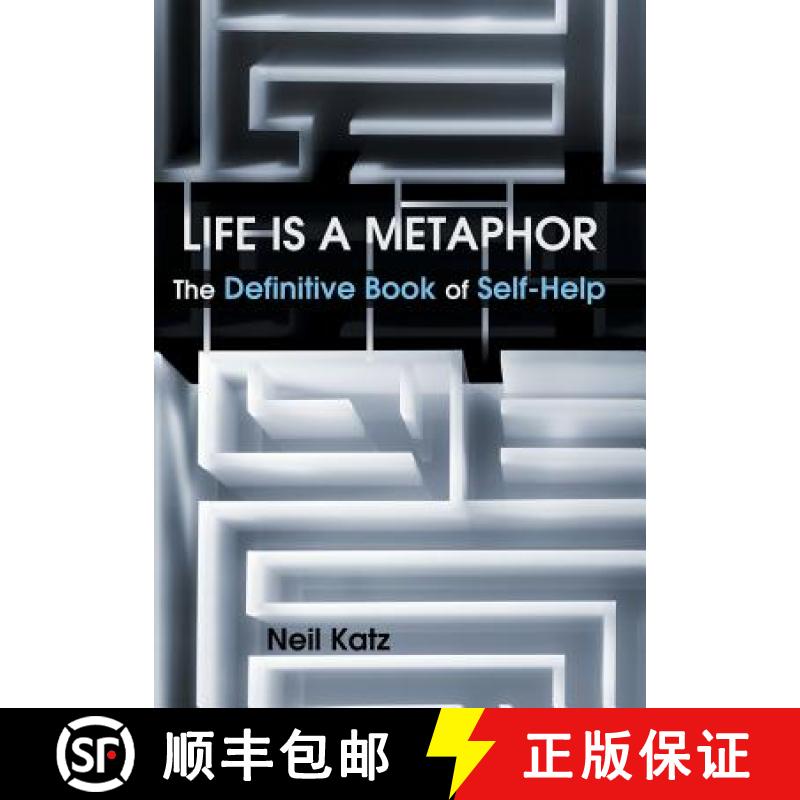 【3-4周达】Life Is a Metaphor: The Definitive Book of Self-Help [9781452574837]