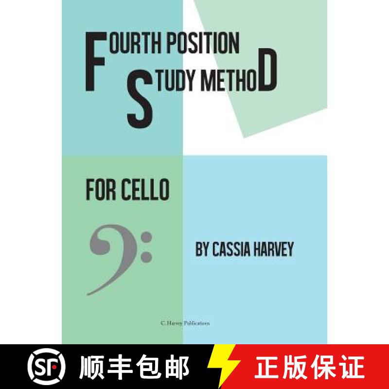 【3-4周达】Fourth Position Study Method for the Cello [9781635230451]