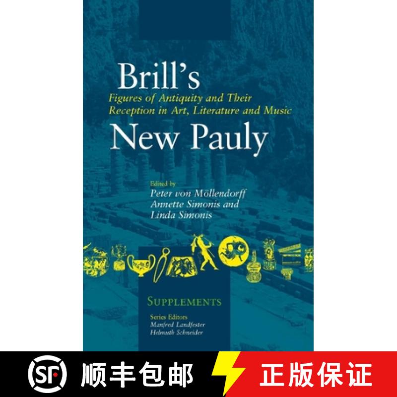 【3-4周达】Figures of Antiquity and Their Reception in Art, Literature and Music [9789004299900]