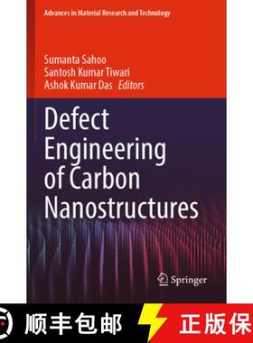 【3-4周达】Defect Engineering of Carbon Nanostructures [9783030943776]
