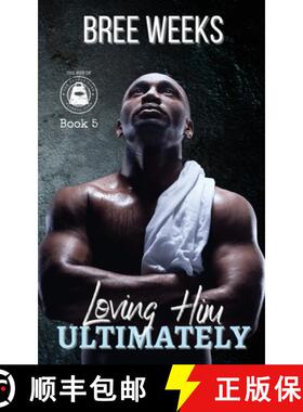 【3-4周达】Loving Him Ultimately: An Instalove Suspense Romance [9781088219829]
