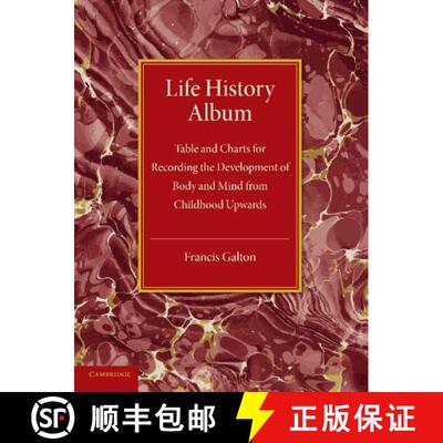 预订 Life History Album: Table and Charts for Recording the Development of Body and Mind from Childho... [9781107632141]