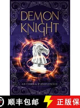 【3-4周达】Demon Knight: A Paranormal Academy Urban Fantasy (Leah Ackerman Book 2) [9781958924228]