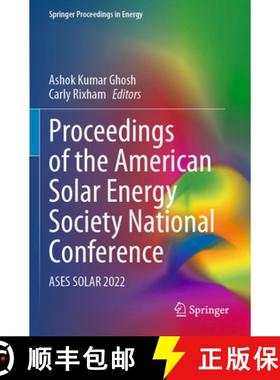 【3-4周达】Proceedings of the American Solar Energy Society National Conference : ASES SOLAR 2022 [9783031087882]
