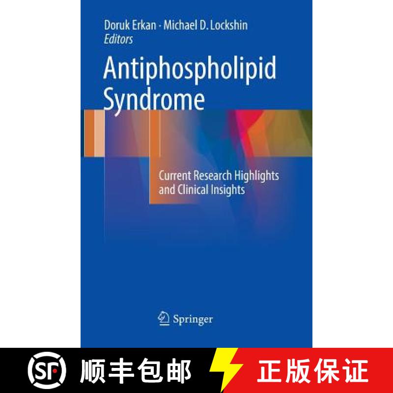【3-4周达】Antiphospholipid Syndrome : Current Research Highlights and Clinical Insights [9783319856629]