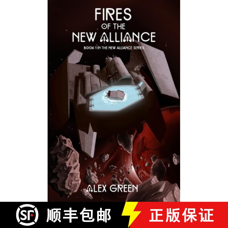 【2-3周达】Fires of The New Alliance [9781738554003]