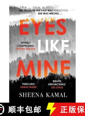 【3-4周达】Eyes Like Mine: 'Utterly compelling . . . Will stay with you for a long, long time' Jeffer... [9781785764455]