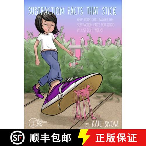 【3-4周达】Subtraction Facts that Stick – Help Your Child Master the Subtraction Facts for Good in J... [9781933339931]