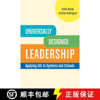 【3-4周达】Universally Designed Leadership: Applying UDL to Systems and Schools [9781930583627]