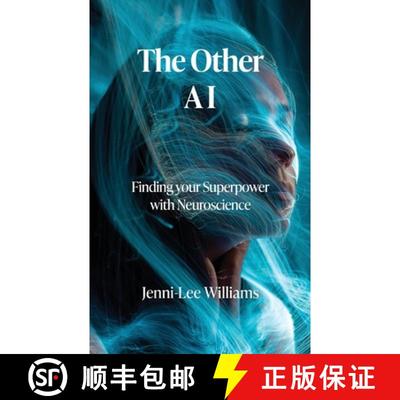【3-4周达】The Other AI: Finding your Superpower with Neuroscience [9781922923059]