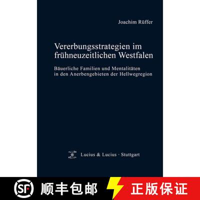【3-4周达】精装 Vererbungsstrategien Im Frühneuzeitlichen Westfalen [9783828204461]