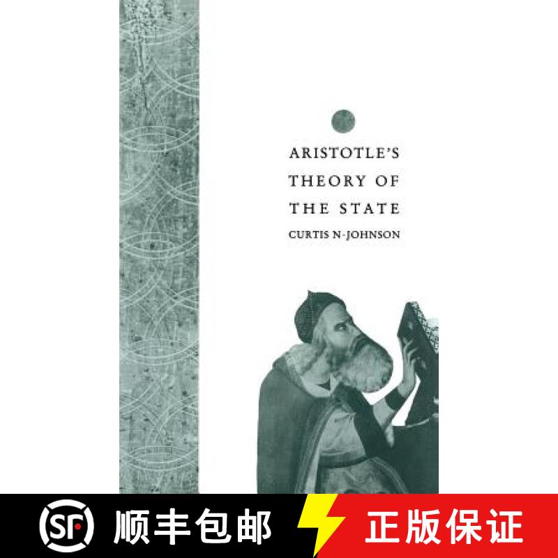 【3-4周达】Aristotle's Theory of the State [9781349208784]