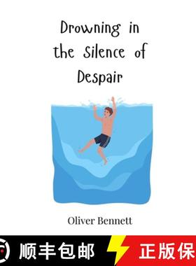 预订 Drowning in the Silence of Despair [9783690814034]