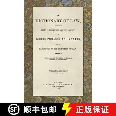 【3-4周达】精装 Dictionary of Law, Consisting of Judicial Definitions and Explanations of Words, Phra... [9781886363236]