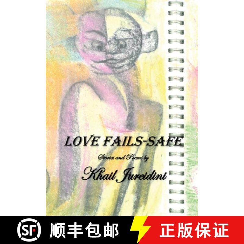 【3-4周达】Love Fails-Safe [9780994599070]