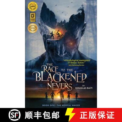 【3-4周达】The Race to the Blackened Nevers: Book 1, The Woeful Wager [9781999180201]