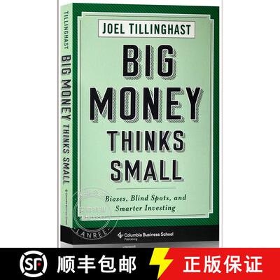 现货 大钱想得小 简装 Big Money Thinks Small: Biases, Blind Spots, and Smarter Investing [9780231175715]