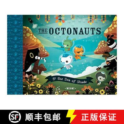 【3-4周达】Octonauts and the Sea of Shade [9780007312528]